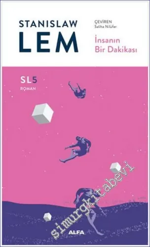 İnsanın Bir Dakikası (SL5) -