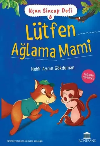 Lütfen Ağlama Mami - Uçan Sincap Dofi 6