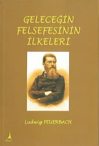 Geleceğin Felsefesinin İlkeleri