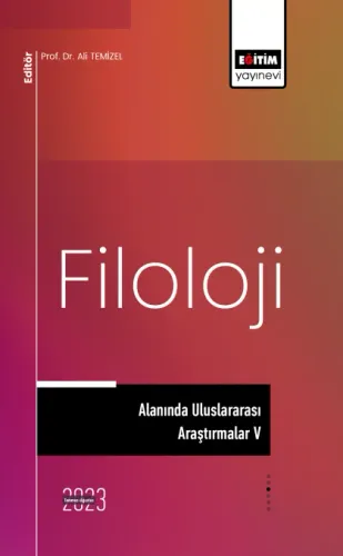 Filoloji Alanında Uluslararası Araştırmalar V