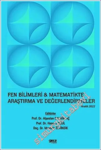 Fen Bilimleri ve Matematikte Araştırma ve Değerlendirmeler / Aralık 2022 -        2022