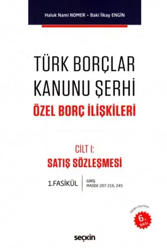Türk Borçlar Kanunu Şerhi Özel Borç İlişkileri