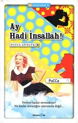 Ay Hadi İnşallah! - Pucca Günlük 4. Kitap