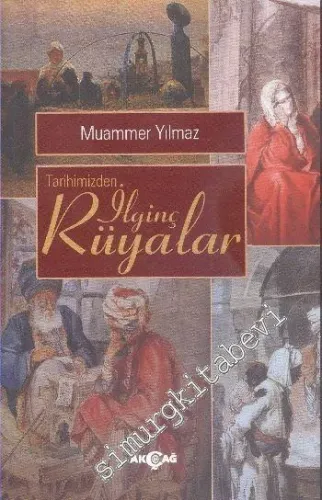 Tarihimizden İlginç Rüyalar -         2016