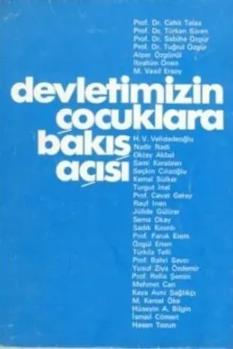 Devletimizin Çocuklara Bakış Açısı