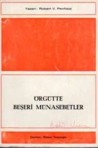 Örgütte Beşeri Münasebetler