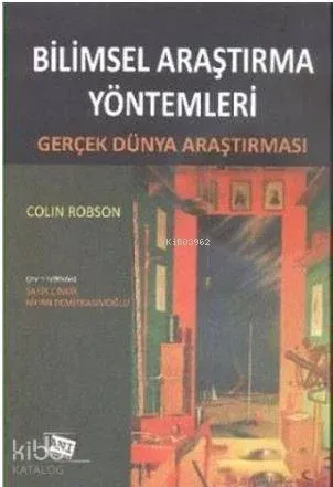 Bilimsel Araştırma Yöntemleri; Gerçek Dünya Araştırması