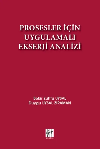 Prosesler İçin Uygulamalı Ekserji Analizi