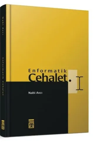 Enformatik Cehalet (Bez Cilt)