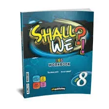 SHALL WE?! 8. SINIF REFERENCE BOOK+ WORKBOOK