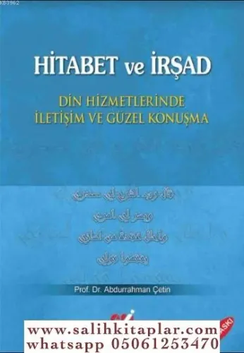 Hitabet ve İrşad; Din Hizmetlerinde İletişim ve Güzel Konuşma