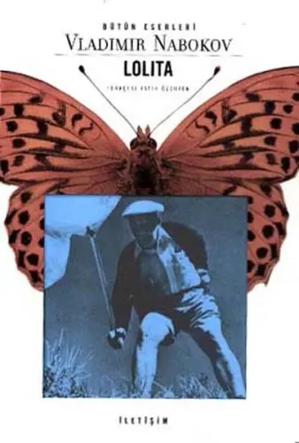 Lolita; Beyaz Irktan Dul Bir Erkeğin İtirafları