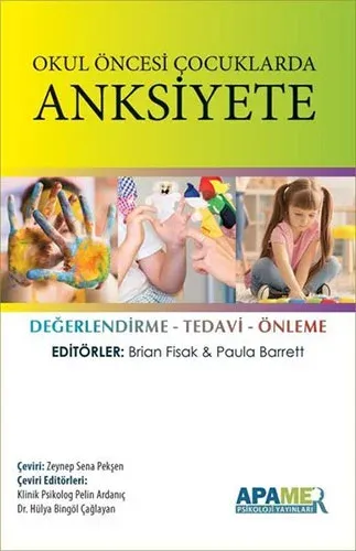Okul Öncesi Çocuklarda Anksiyete