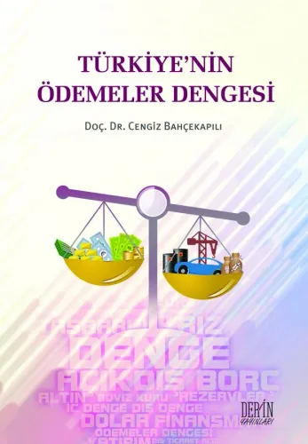 TÜRKİYE'NİN ÖDEMELER DENGESİ