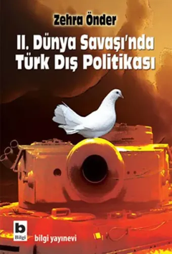 İkinci Dünya Savaşında Türk Dış Politikası