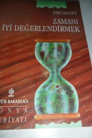 Zamanı İyi Değerlendirmek