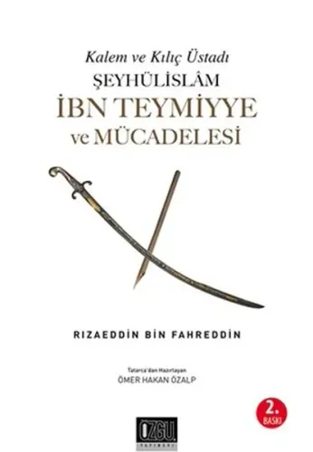 Şeyhülislam İnb Teymiyye ve Mücadelesi