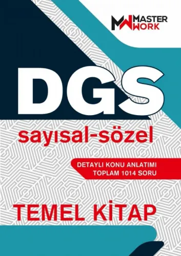 MasterWork Yayınları DGS Temel Kitap Sayısal-Sözel Detaylı Konu Anlatımı