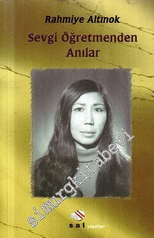 Sevgi Öğretmenden Anılar -