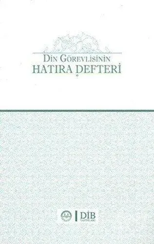 Din Görevlisinin Hatıra Defteri