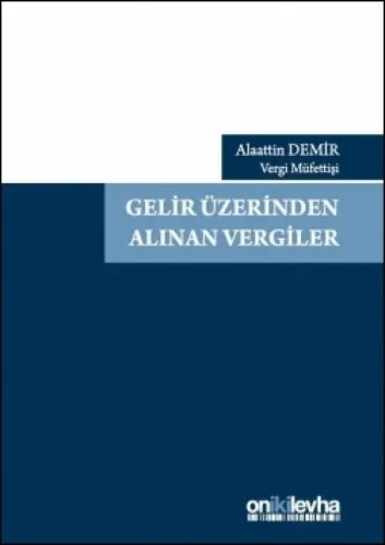 Gelir Üzerinden Alınan Vergiler