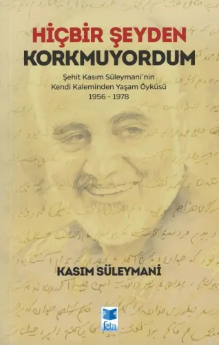 Hiçbir Şeyden Korkmuyorum