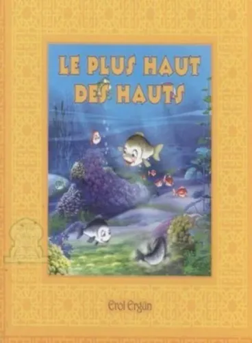 Le Plus Haut Des Hauts