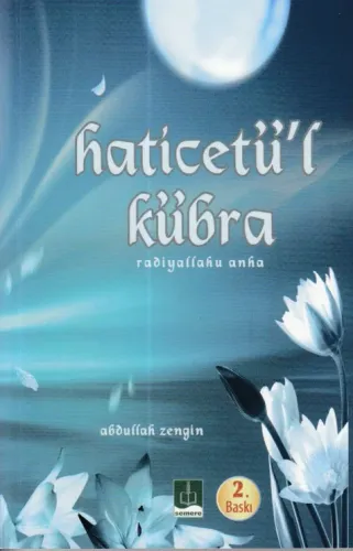 Hz. Haticetü'l Kübra (ra)