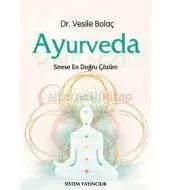 Ayurveda: Strese En Doğru Çözüm
