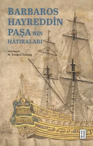 Barbaros Hayreddin Paşa'nın Hatıraları