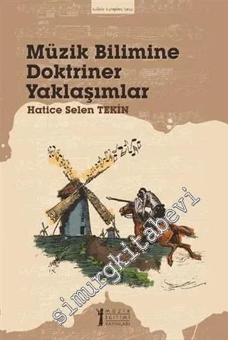 Müzik Bilimine Doktriner Yaklaşımlar -