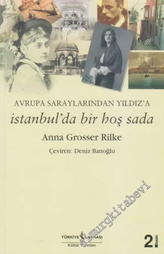 İstanbul'da Bir Hoş Sada: Avrupa Saraylarından Yıldız'a -         2026