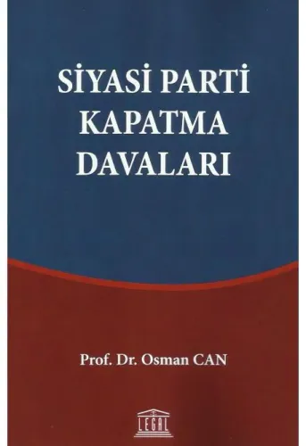 Siyasi Parti Kapatma Davaları