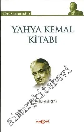 Yahya Kemal Kitabı: Bütün Eserleri 2 -         2013
