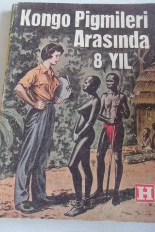 Kongo Pigmileri Arasında 8 Yıl