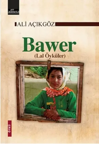 Bawer / Lal Öyküler