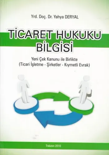 Ticaret Hukuku Bilgisi