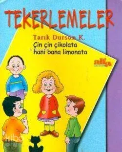 Tekerlemeler; Çin Çin Çikolata Hani Bana Limonata