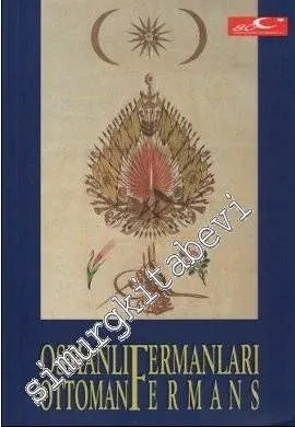 Osmanlı Fermanları = Ottoman Fermans -