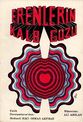 Erenlerin Kalp Gözü - Basiretüs Salikin