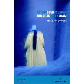 Şehrin Öbür Ucundan Koşarak Gelen Adam (Brd)