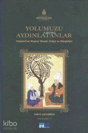 Yolumuzu Aydınlatanlar