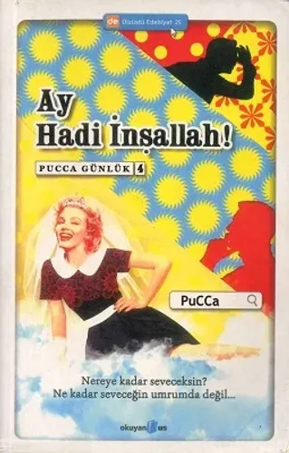 Ay Hadi İnşallah! Pucca Günlük 4. Kitap