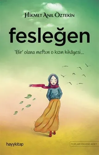 Fesleğen; Bir Olana Meftun O Kızın Hikayesi