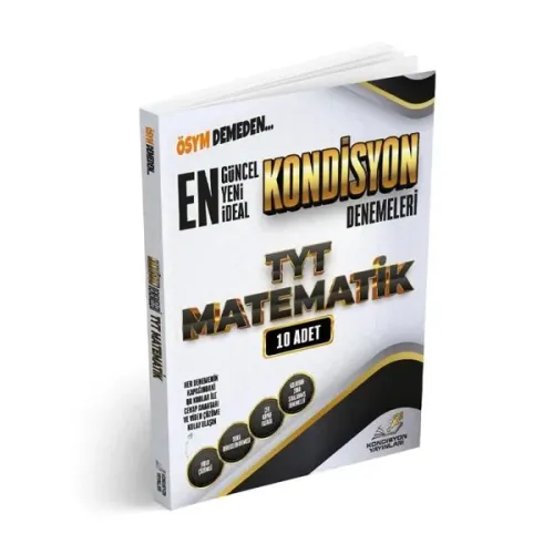 Kondisyon Yayınları TYT Matematik En İdeal Kondisyon Denemeleri