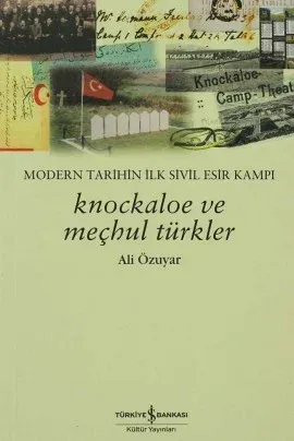 Modern Tarihin İlk Sivil esir Kampı