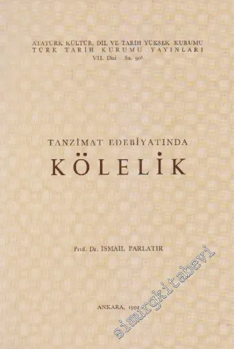 Tanzimat Edebiyatında Kölelik -
