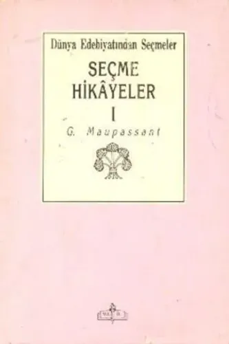 Seçme Hikayeler I