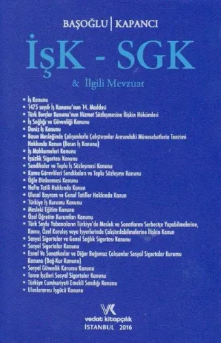 İşk - SGK & İlgili Mevzuat