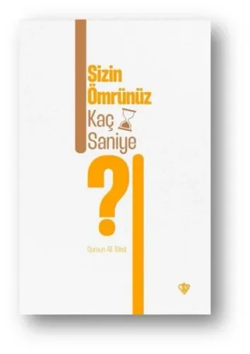 Sizin Ömrünüz Kaç Saniye?